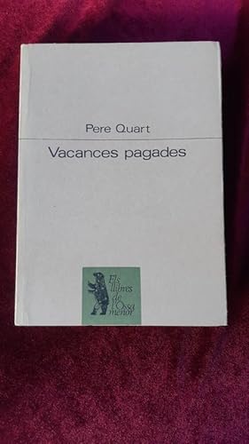 Seller image for Vacances pagades for sale by Llibreria Fnix