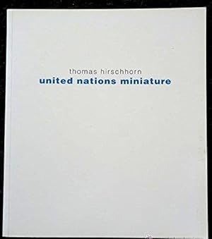 Imagen del vendedor de Thomas Hirschhorn : united nations miniature a la venta por Loring art  (Barcelona)