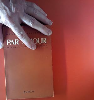 Seller image for Par Amour. Traduit du Russe par R. Hofmann for sale by biblion2