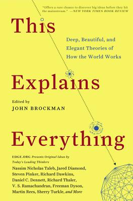 Immagine del venditore per This Explains Everything: Deep, Beautiful, and Elegant Theories of How the World Works (Paperback or Softback) venduto da BargainBookStores