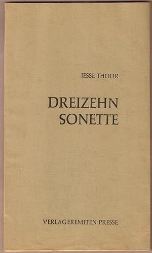 Seller image for Dreizehn Sonette. Mit einer Zeichnung von Ludwig Meidner. Herausgegeben von W. Sternfeld. for sale by Antiquariat Neue Kritik
