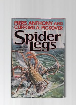 Seller image for Spider Legs by Piers Anthony (First Edition) for sale by Heartwood Books and Art