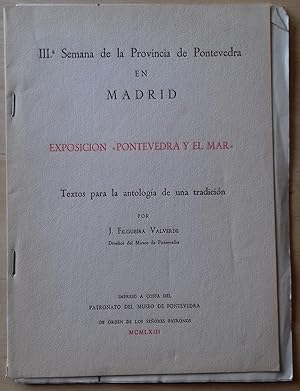 Imagen del vendedor de PONTEVEDRA Y EL MAR. TEXTOS PARA LA ANTOLOGA DE UNA TRADICIN a la venta por Itziar Arranz Libros & Dribaslibros