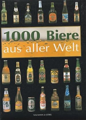 Bild des Verkufers fr 1000 Biere aus aller Welt. zum Verkauf von Ant. Abrechnungs- und Forstservice ISHGW