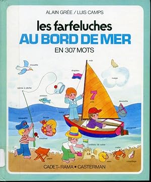 Immagine del venditore per Les farfeluches au bord de mer en 307 mots venduto da Librairie Le Nord