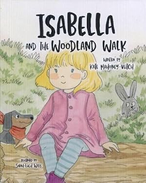 Seller image for Isabella and the Woodland Walk for sale by The Book Faerie