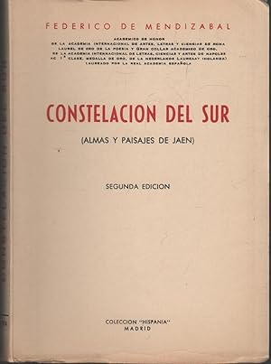 Immagine del venditore per CONSTELACION DEL SUR (ALMAS Y PAISAJES DE JAEN) Coleccin Hispania. venduto da Librera Hijazo