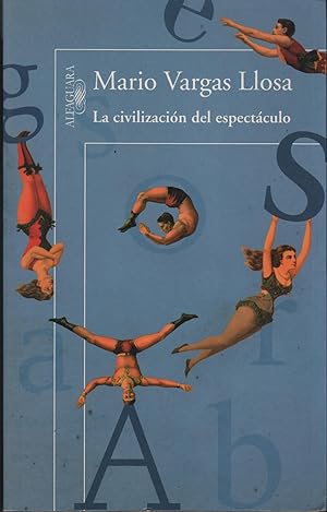 Imagen del vendedor de LA CIVILIZACIN DEL ESPECTCULO ISBN: 9788420411484 a la venta por Librera Hijazo