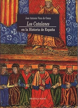 Imagen del vendedor de LOS CATALANES EN LA HISTORIA DE ESPAA a la venta por Librera Hijazo