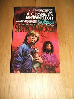 Imagen del vendedor de Shadow World (Starbridge, Book 3) a la venta por biblioboy