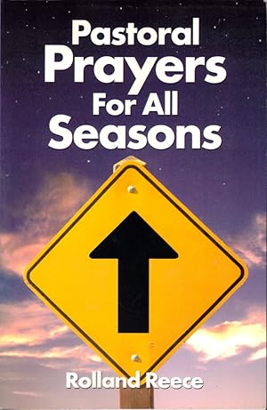 Bild des Verkufers fr Pastoral Prayers For All Seasons zum Verkauf von Kenneth Mallory Bookseller ABAA