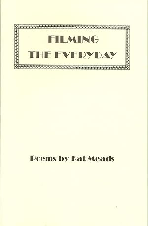 Seller image for Filming the Everyday (The Lightning Tree Series of Contemporary Poets) for sale by Florida Mountain Book Co.