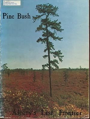 Seller image for Pine Bush: Albany's Last Frontier for sale by Dennis Holzman Antiques