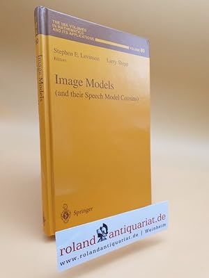Image du vendeur pour Image Models (and their Speech Model Cousins) (The IMA Volumes in Mathematics and its Applications (80), Band 80) mis en vente par Roland Antiquariat UG haftungsbeschrnkt