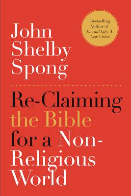 Seller image for Re-Claiming the Bible for a Non-Religious World (Paperback or Softback) for sale by BargainBookStores