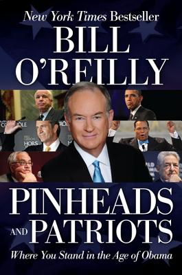 Seller image for Pinheads and Patriots: Where You Stand in the Age of Obama (Paperback or Softback) for sale by BargainBookStores
