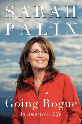 Seller image for Going Rogue: An American Life (Paperback or Softback) for sale by BargainBookStores
