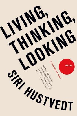Seller image for Living, Thinking, Looking: Essays (Paperback or Softback) for sale by BargainBookStores