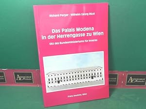 Bild des Verkufers fr Das Palais Modena in der Herrengasse zu Wien - Sitz des Bundesministeriums fr Inneres. (= Forschungen und Beitrge zur Wiener Stadtgeschichte, Band 31). zum Verkauf von Antiquariat Deinbacher