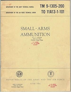 TM 9-1305-200 / TO 11A13-1-101: SMALL-ARMS AMMUNITION