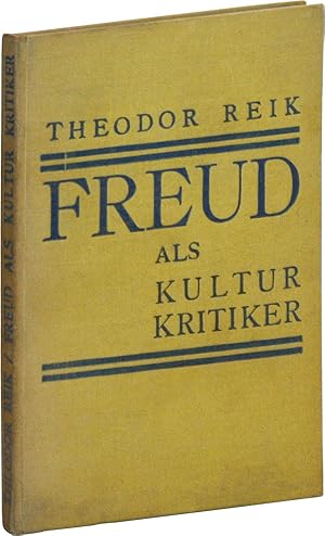 Bild des Verkufers fr Freud als Kulturkritiker mit einem Briefe Professor Sigmund Freuds zum Verkauf von Lorne Bair Rare Books, ABAA