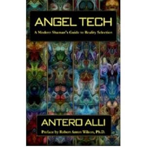 Immagine del venditore per Angel Tech : Modern Shaman's Guide to Reality Selection venduto da GreatBookPricesUK