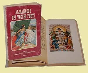 Seller image for Almanacco dei vecchi fusti for sale by Studio Bibliografico Imprimatur