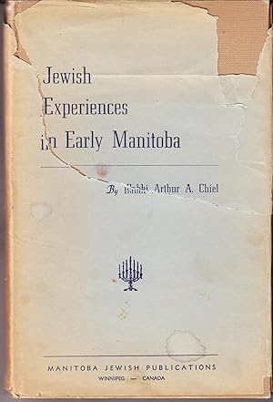 Jewish Experiences in Early Manitoba