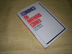 Seller image for ECONOMICS: An Awkward Corner for sale by Reiner Books