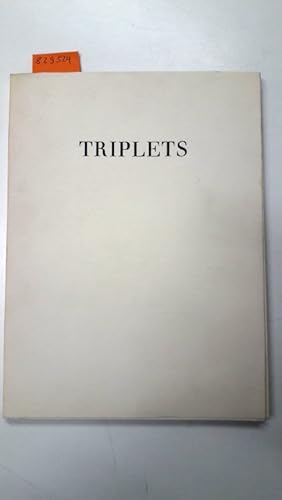 Bild des Verkufers fr Triplets Published by courtesy of the Dean in 60 copies zum Verkauf von Versand-Antiquariat Konrad von Agris e.K.