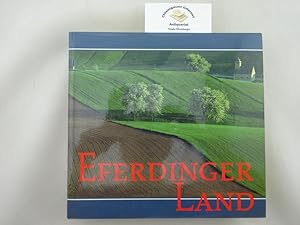 Eferdinger Land. Fotografie und Buchgestaltung : Kurt L. Hoff.