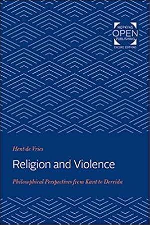 Bild des Verkufers fr Religion and Violence : Philosophical Perspectives from Kant to Derrida zum Verkauf von GreatBookPrices