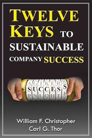 Bild des Verkufers fr Twelve Keys to Sustainable Company Success zum Verkauf von GreatBookPrices