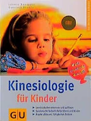 Bild des Verkufers fr Kinesiologie fr Kinder zum Verkauf von Antiquariat Armebooks