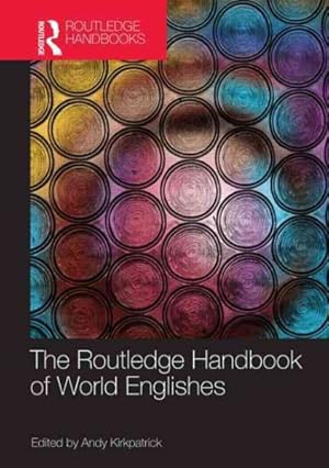 Seller image for Routledge Handbook of World Englishes for sale by GreatBookPrices
