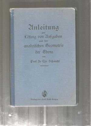 Anleitung zur Lösung von Aufgaben aus der analytischen Geometrie der Ebene