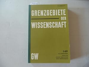 Immagine del venditore per Grenzgebiete der Wissenschaft 18.+19. Jahrgang. 1969 / 1970 venduto da Gebrauchtbcherlogistik  H.J. Lauterbach