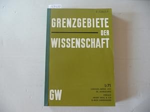 Immagine del venditore per Grenzgebiete der Wissenschaft 20.+21. Jahrgang. 1971 / 1972 venduto da Gebrauchtbcherlogistik  H.J. Lauterbach