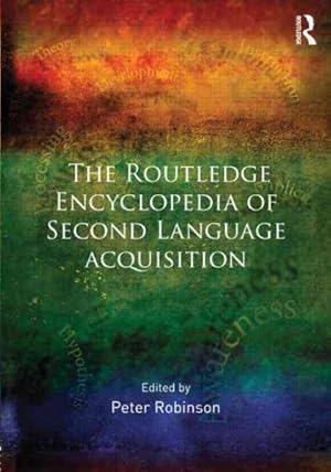 Seller image for Routledge Encyclopedia of Second Language Acquisition for sale by GreatBookPrices