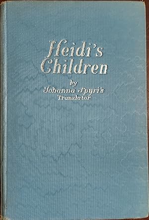 Seller image for Heidi's Children for sale by The Book House, Inc.  - St. Louis