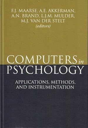 Computers in Psychology. Applications, methods, and instrumentation