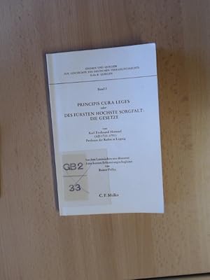 Immagine del venditore per Principis cura leges oder Des Frsten hchste Sorgfalt: Die Gesetze. Aus dem Lateinischen neu bersetzt und mit kurzen Erluterungen begleitet von Dr. jur. Rainer Polley. venduto da avelibro OHG