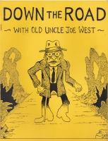 Seller image for Down The Road With Old Uncle Joe West for sale by COLD TONNAGE BOOKS