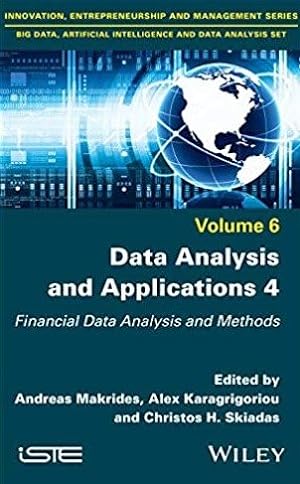 Seller image for Data Analysis and Applications 4 : Financial Data Analysis and Methods for sale by GreatBookPrices