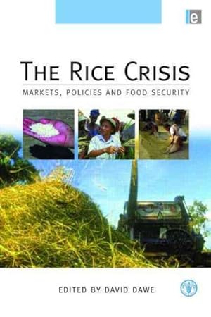 Image du vendeur pour Rice Crisis : Markets, Policies and Food Security mis en vente par GreatBookPrices