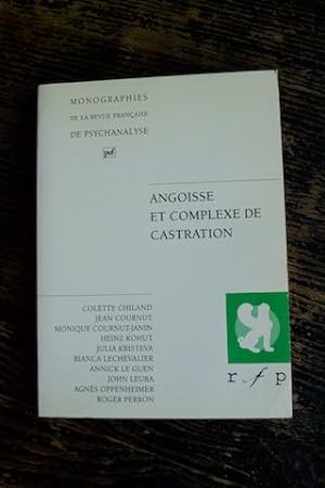 Bild des Verkufers fr Monographies de la Revue Franaise de Psychanalyse - Angoisse et complexe de castration zum Verkauf von Un livre en poche