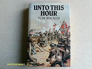 Seller image for Unto This Hour for sale by Buybyebooks