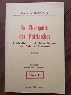 L'archéomètre Tome 2 Théogonie des patriarches 1977 - SAINT YVES d'ALVEYDRE Alexandre - Mysticism...