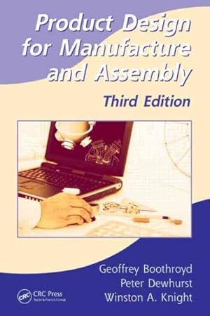 Image du vendeur pour Product Design for Manufacture and Assembly mis en vente par GreatBookPricesUK