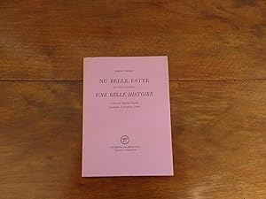 Seller image for Nu belle fatte Une belle Histoire for sale by Libreria Utopia Pratica